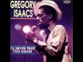 Gregory Isaacs - Look And You'll See