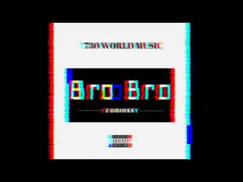 730Bossy - Bro Bro - Lifestyle Riddim - Freestyle