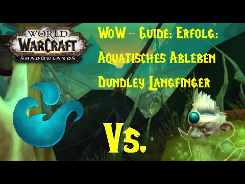 WoW-Guide: Erfolg: Aquatisches Ableben - Dundley Langfinger