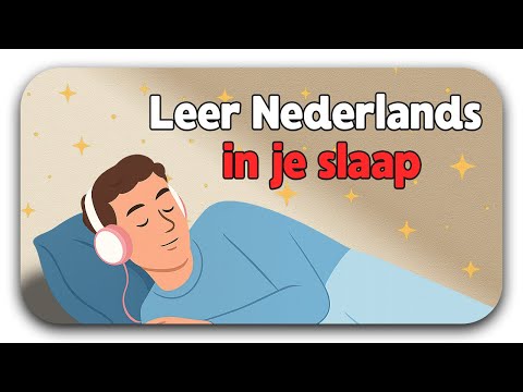 Leer Nederlands In Je Slaap – Dutch Sleep Story for Beginners (A1–A2)