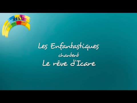 LE REVE D'ICARE  - Les Enfantastiques
