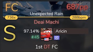 Aricin | THE ORAL CIGARETTES - Deai Machi [Unexpected Rain] 1st +DT FC 97.14% {#45 687pp FC} - osu!