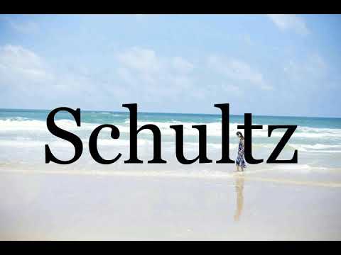 How To Pronounce Schultz🌈🌈🌈🌈🌈🌈Pronunciation Of Schultz