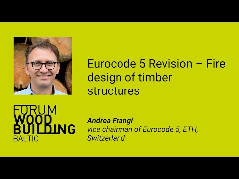 Andrea Frangi - Eurocode 5 Revision – Fire design of timber structures - FWBB 2021