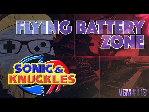 VGM #118: Flying Battery Zone (Sonic & Knuckles) Chill Ambient Cover