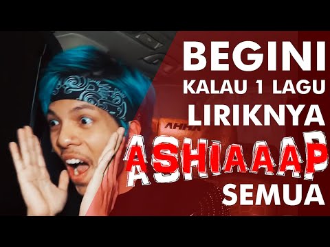 BEGINI KALAU 1 LAGU LIRIKNYA ASHIAP SEMUA