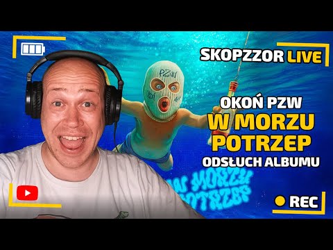 🔴OKOŃ PZW (Rów Babicze)🔴W MORZU POTRZEP🎧ODSŁUCH ALBUMU