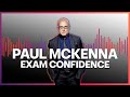 Paul Mckenna Official | Exam Confidence