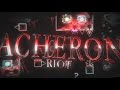 (AlvinTG) Acheron (Top 1 Extreme Demon) By Ryamu 100% (ON STREAM) | GD 2.1