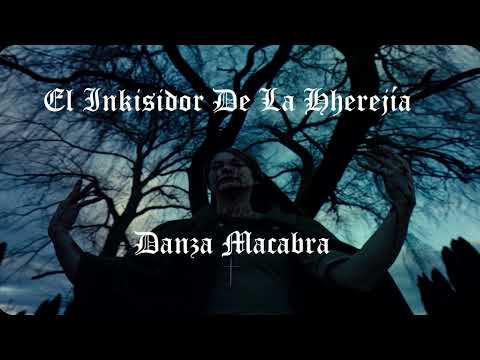 El Inkisidor De La Hherejía - Danza Macabra #Horrorcore #México #Halloween2024