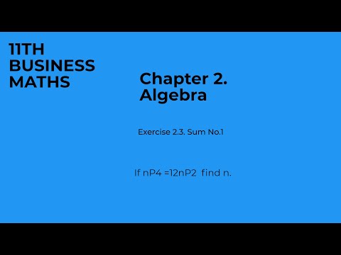 #Class11BusinessMaths.  #IfnP4=12nP2 find n.
