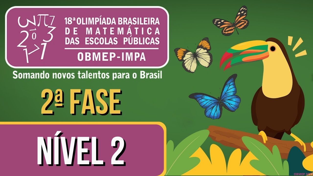 GABARITO 2ª FASE OBMEP 2023 NÍVEL 2 SEGUNDA FASE - TODAS AS QUESTÕES