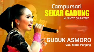 Download lagu Maria Punjung - Gubuk Asmoro Feat SEKAR GADUNG mp3