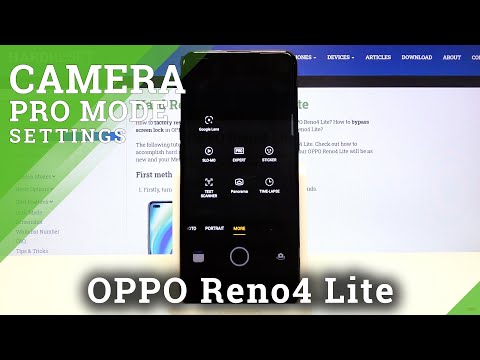 How to Use Camera Pro Mode in OPPO Reno4 Lite – Find Camera Advanced Settings