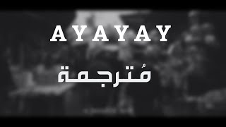 مترجمة bratia stereo - ayayay (ft. tony tonite)