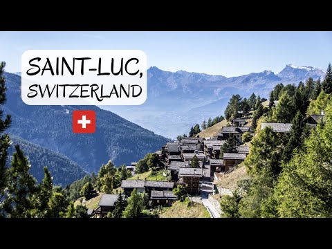 Saint-Luc, Switzerland 🇨🇭| Valais / Wallis | Charming Mountain Village | Relaxing Music 🎵