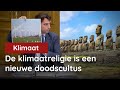De klimaatreligie van VVD, CDA, D66 en GroenLinks