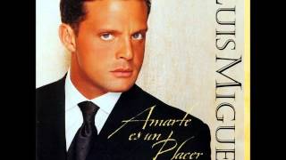 Luis Miguel - Amarte es un placer - (Álbum 1999)