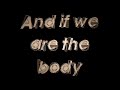 If we are the Body