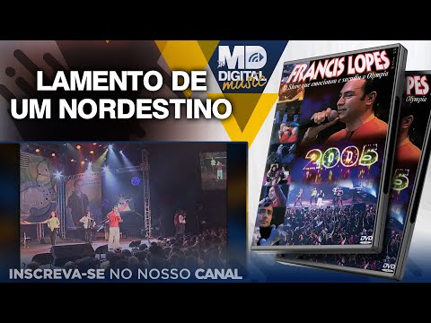 Francis Lopes - Lamento de um Nordestino