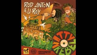Rod Anton & U Roy - Natty Rebel [Full EP]