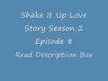 Shake It Up Love Story Season 2 Episode 8