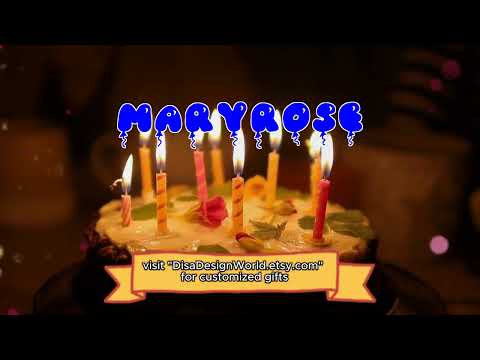Happy Birthday MARYROSE   Happy Birthday Song   Birthday Wishes   Birthday Party