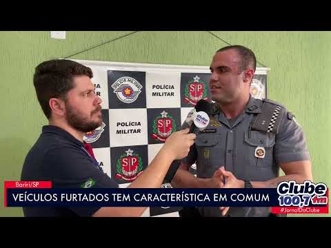 BARIRI: VEÍCULOS FURTADOS TEM CARACTERÍSTICA EM COMUM