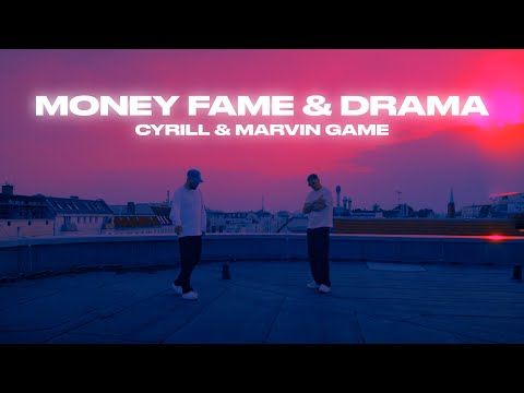 CYRILL & MARVIN GAME - MONEY, FAME & DRAMA (Prod by LX) VISUALIZER