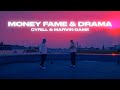 CYRILL MARVIN GAME MONEY FAME DRAMA Prod By LX VISUALIZER