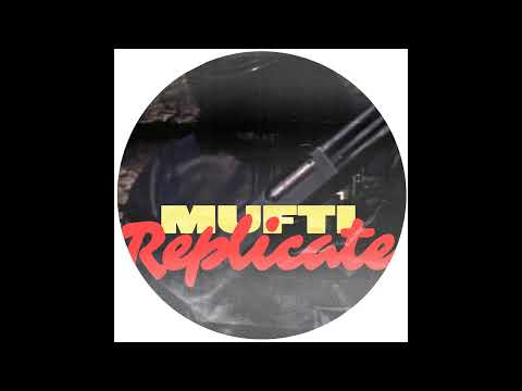 PREMIERE: Mufti - Replicate [Ombra International/D’oro UNLMTD]