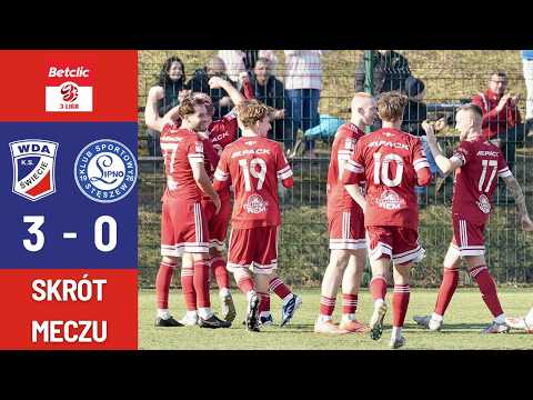 Skrót meczu Betclic 3. Ligi grupy II: Wda Świecie - Lipno Stęszew (3-0)