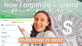 HOW I SPEND + ORGANIZE MY MONEY AS A MILLENNIAL IN DEBT | debt free journey 2021