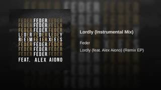 Lordly (Instrumental Mix)
