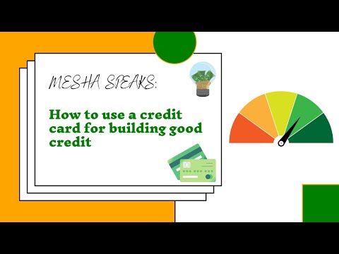 How to Use a Credit Card for Building Good Credit