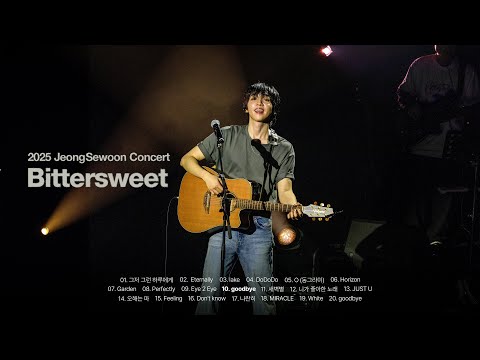 2025 JEONG SEWOON CONCERT 'Bittersweet' SETLIST