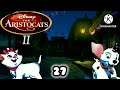 The Aristocats 2 Chapter 27