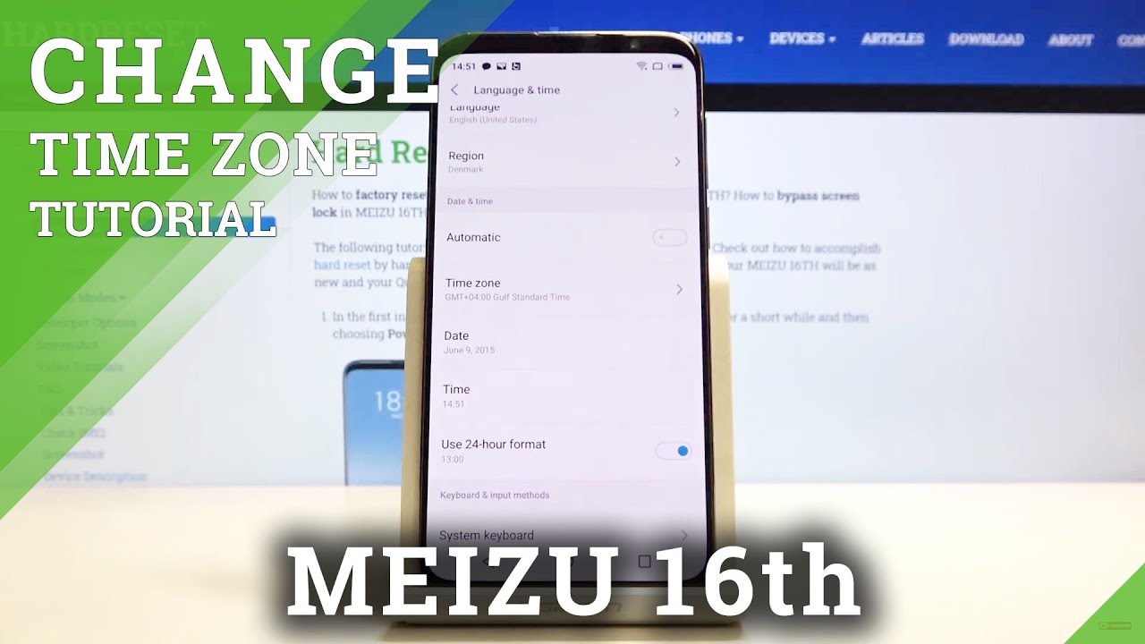 How to Set Up Date and Time in MEIZU 16TH – Time Zone