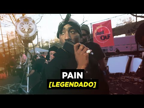 2Pac ft. Stretch - Pain [Legendado]