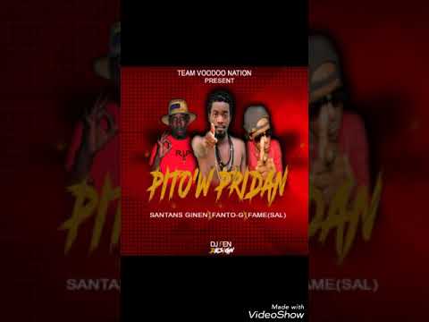 PITO'W PRIDAN - Santans X FANTO-G & FAME S.A.L