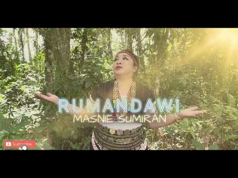 RUMANDAWI - MASNIE SUMIRAN🎧OFFICIAL VIDEO