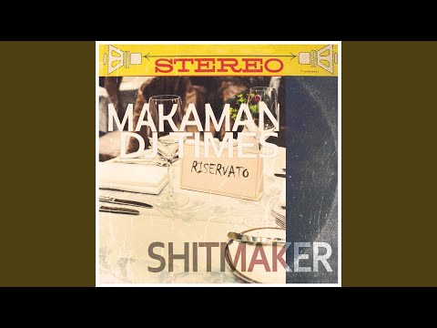 Shitmaker