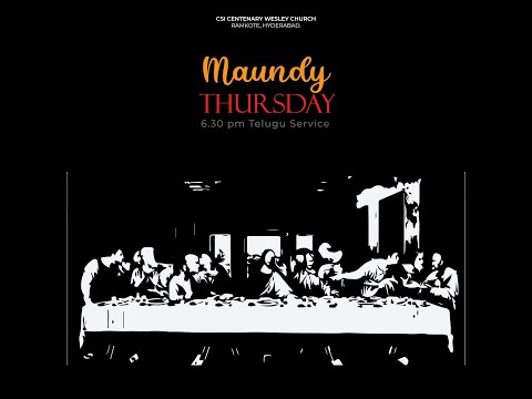 Maundy Thursday 2022 | Rev. T. Bhasker | Eucharist Communion of Suffering Humanity