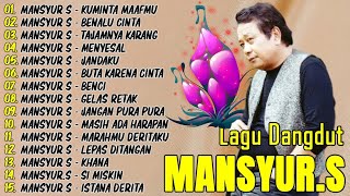 Download lagu Kumpulan Lagu Dangdut Lawas Mansyur S Pilihan 🔥 Full Nostalgia Original 🏝 Tajamnya Karang mp3