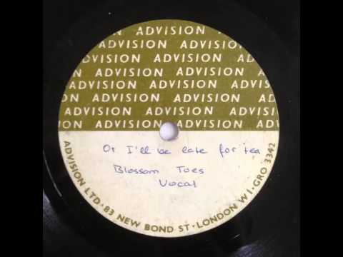 BLOSSOM TOES - late for tea // early demo late 1966 uk psych