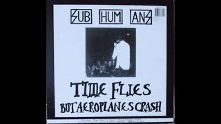 Subhumans ‎– Time Flies + Rats LP (1990) [VINYL RIP] *HQ AUDIO* *RE-ENGINEERED*