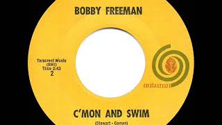 1964 HITS ARCHIVE: C’mon And Swim - Bobby Freeman