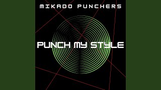 Punch My Style - Original Punch Mix