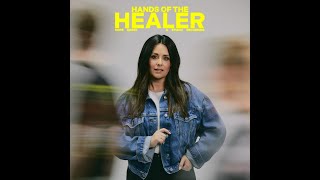 Hope Darst - Hands of the Healer