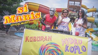 Download lagu SINGLE BARU, MANIS & SEGAR!! KUBURAN X @hydrokoplo  -  SI MANIS mp3